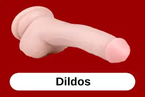 Dildos